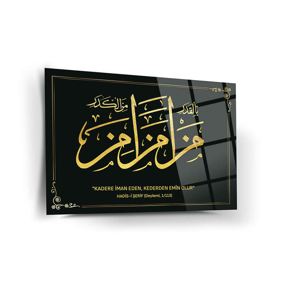 Kader ve Keder Hadis-i Şerifi cam tablo, özel UV baskı, 4 mm kalınlık, şık dekoratif tasarım.