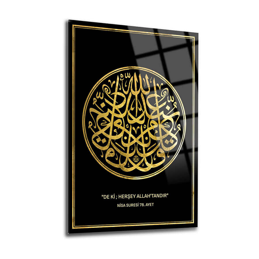 Nisa Suresi 78. Ayet Cam Tablo, altın yaldızlı hat yazısıyla şık tasarım, özel UV baskı, kaliteli temper cam.