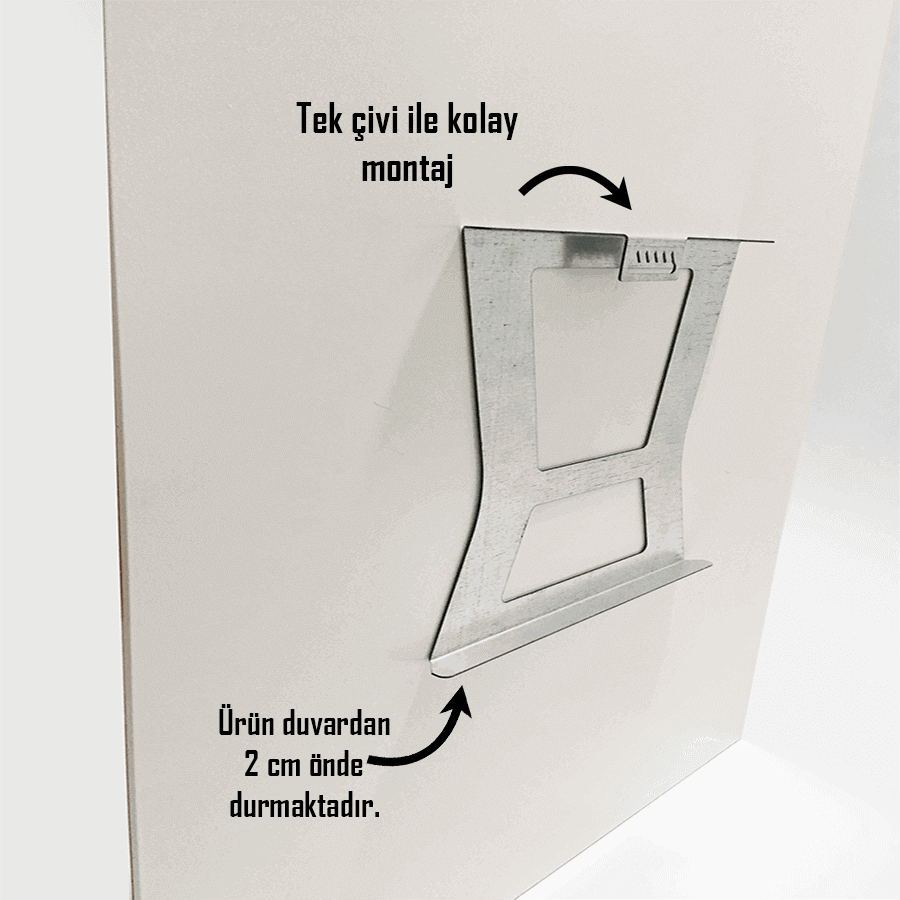 Cam tablo montaj aparatı, duvara 2 cm önde, tek çivi ile kolay montaj imkanı.