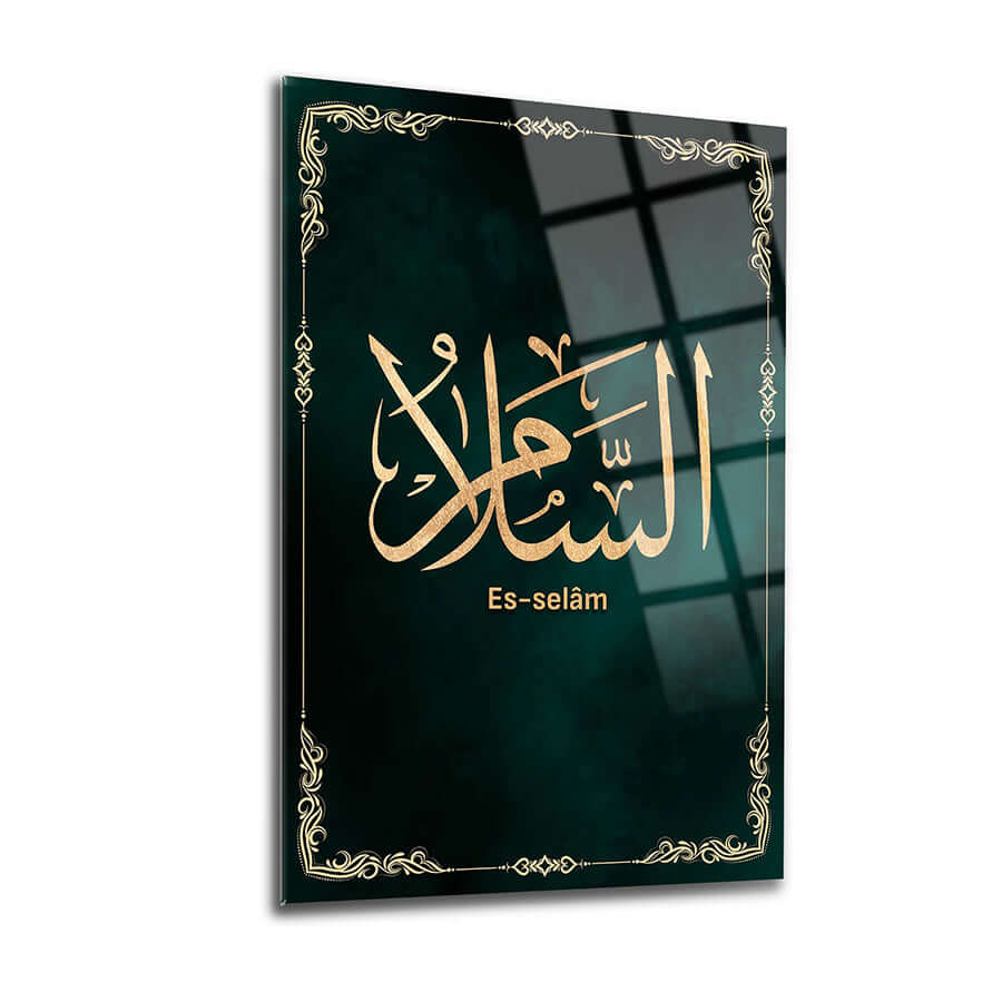 Es-Selam decorative glass art, featuring intricate gold text on a dark green background.