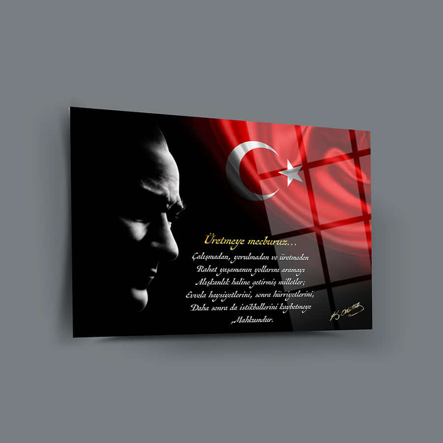 Atatürk 147 Cam Tablo with Turkish flag and inspirational quote, high-quality UV-printed on durable glass.