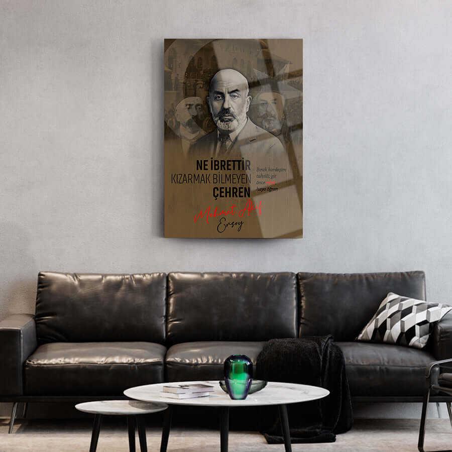 Mehmet Akif Ersoy cam tablo; ev dekorasyonu, sanatsal tasarım, 4 mm kalınlık, UV baskılı