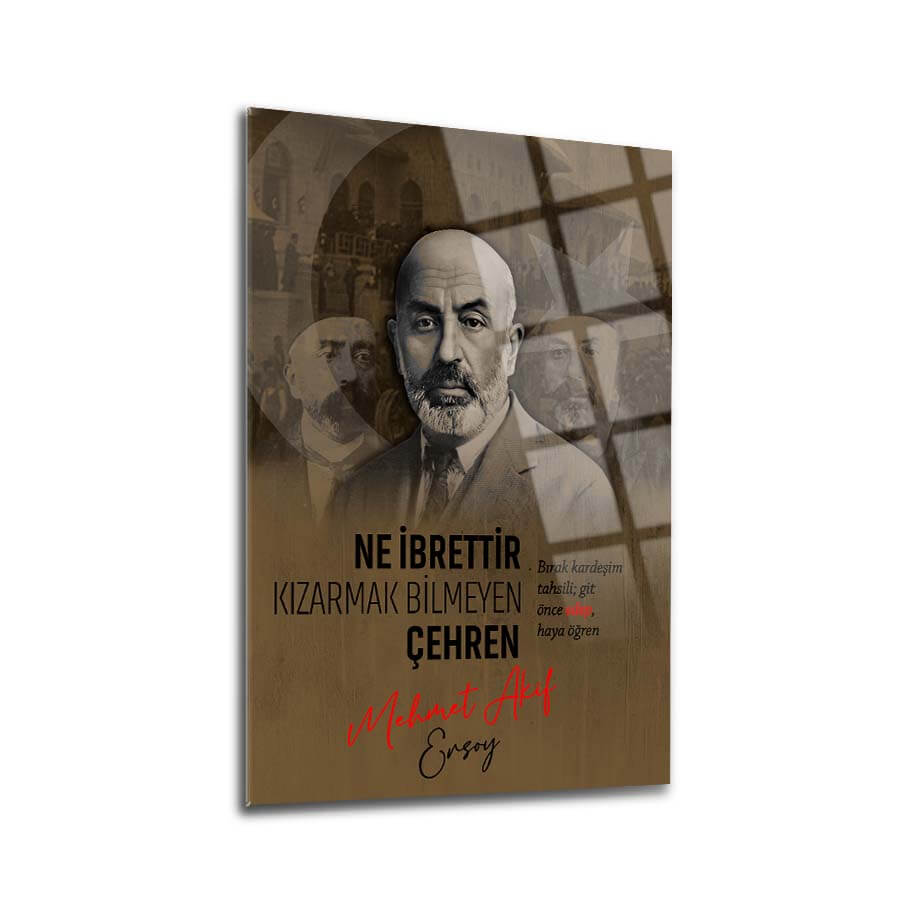 Mehmet Akif Ersoy 2 Cam Tablo with quote, featuring his artistic design and high-quality tempered glass.