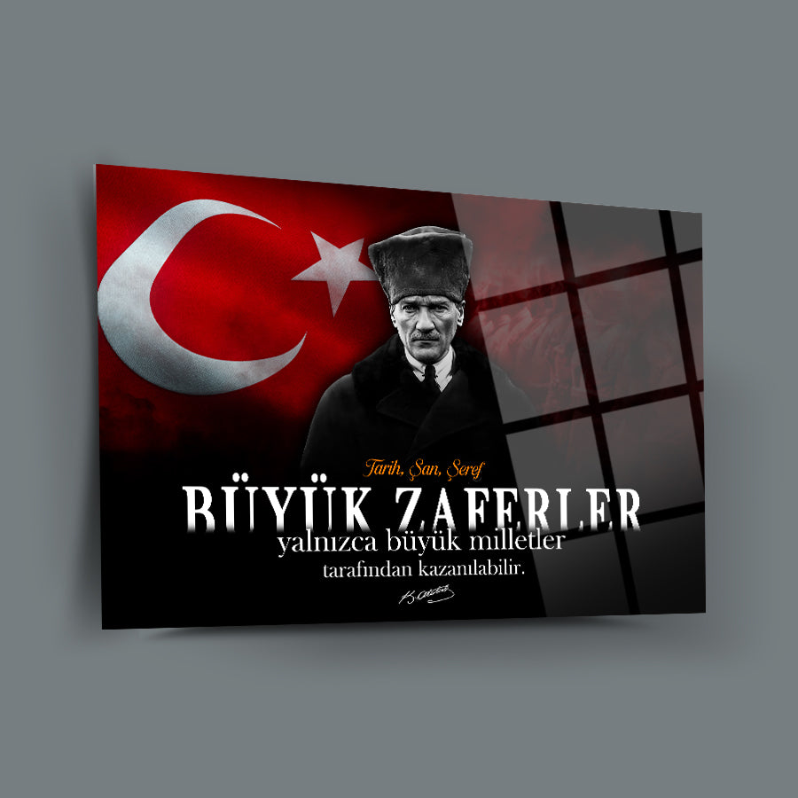 Atatürk 250 Cam Tablo with Turkish flag, featuring inspirational quote about great victories.