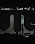 Masaüstü pleksi ayaklık, 15 cm yüksekliğinde ve 13 cm genişliğinde, dayanıklı akrilik yapı.