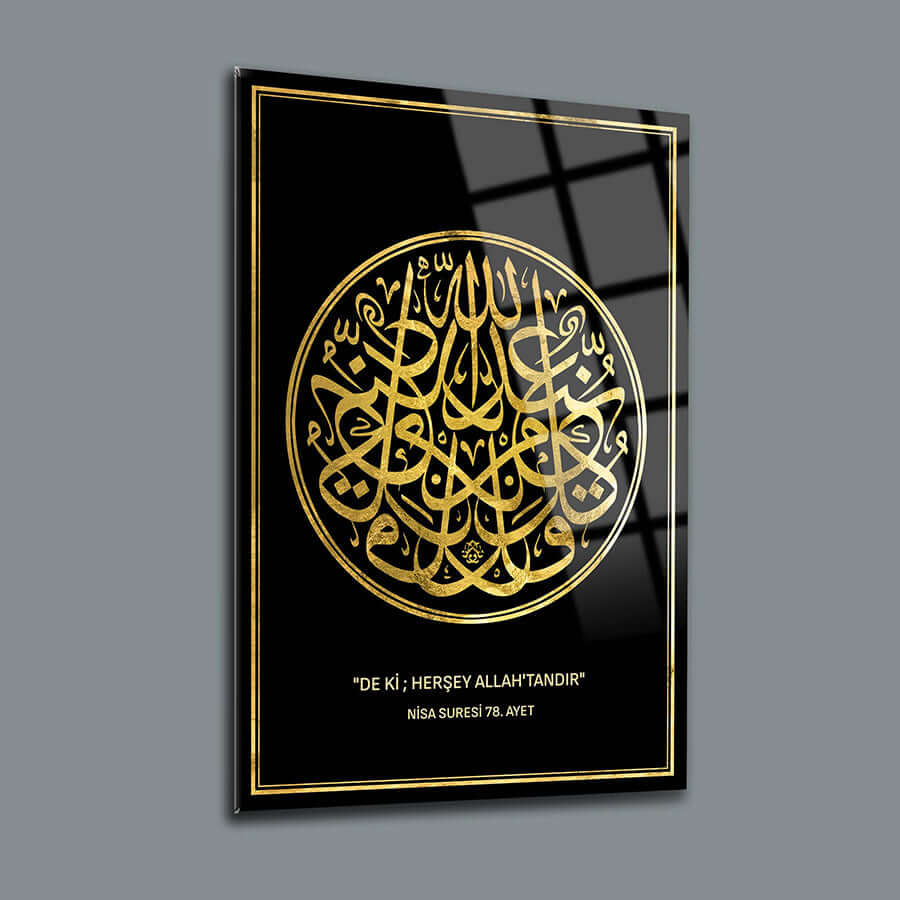 Nisa Suresi 78. Ayet Cam Tablo, şık altın yazı ile tasarlanmış, kaliteli UV baskı ile hazırlanmış.