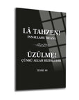 La Tahzen (Üzülme) Cam Tablo