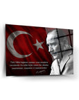 Atatürk 197 Cam Tablo - Türk bayrağı arka planda Atatürk'ün görüntüsü ve anlamlı bir mesaj.