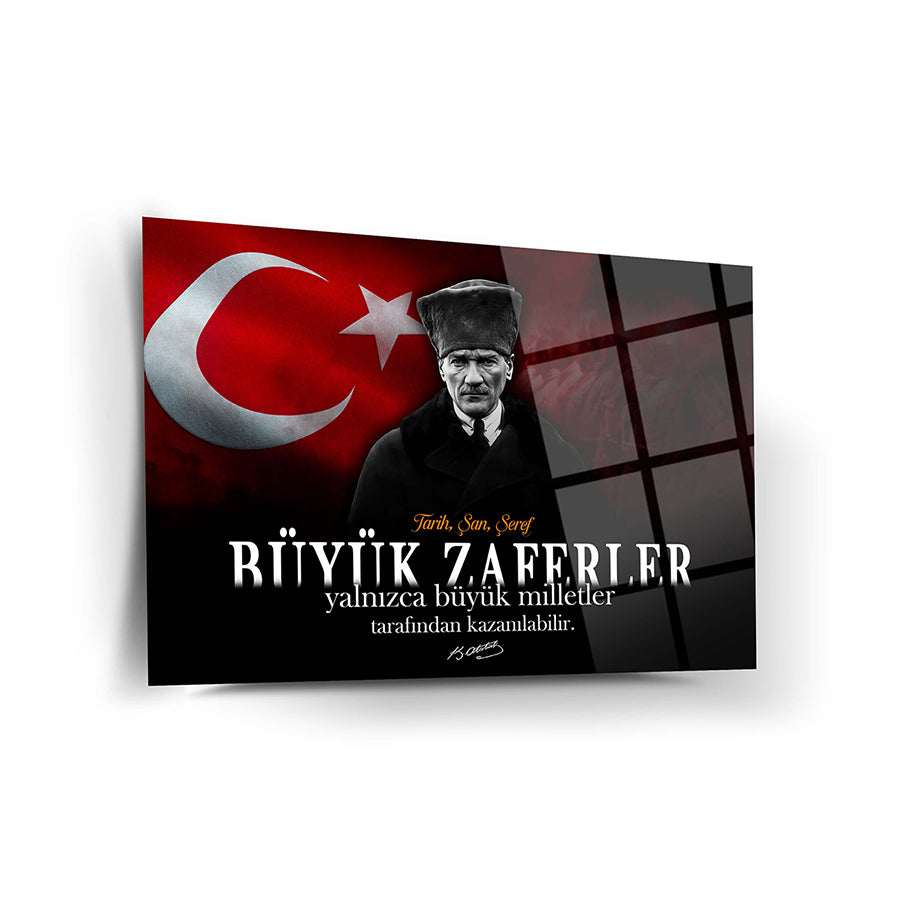 Atatürk 250 Cam Tablo üzerinde Türk bayrağı ve tarihsel motivasyon yazısı