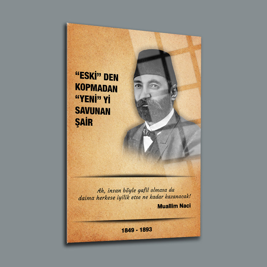 Muallim Naci portrait on a decorative plaque with Turkish poetry and historical dates.