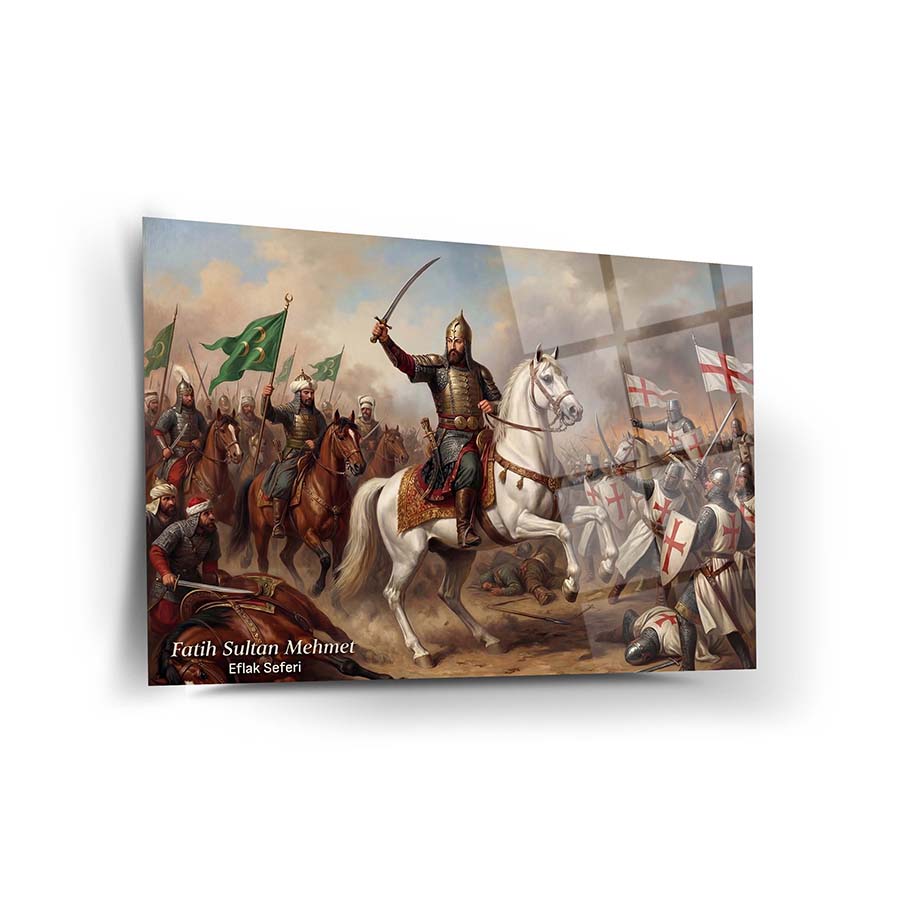 Fatih Sultan Mehmet Eflak Seferi Cam Tablo