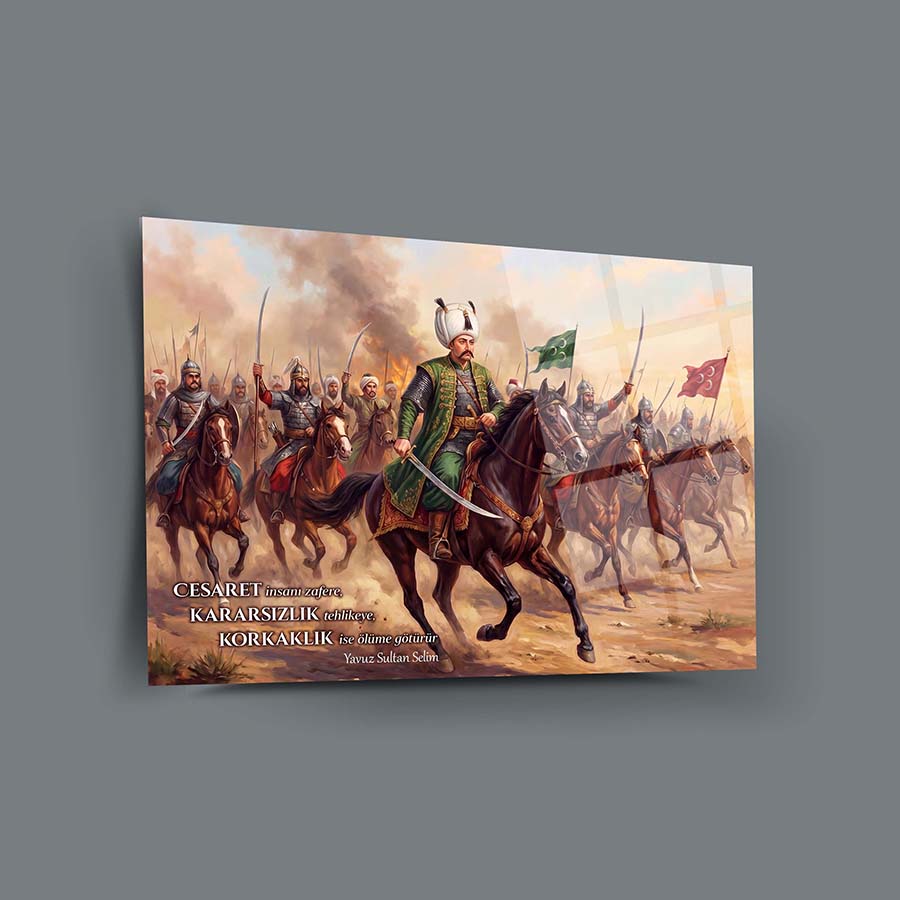 Yavuz Sultan Selim Çaldıran Seferi Cam Tablo