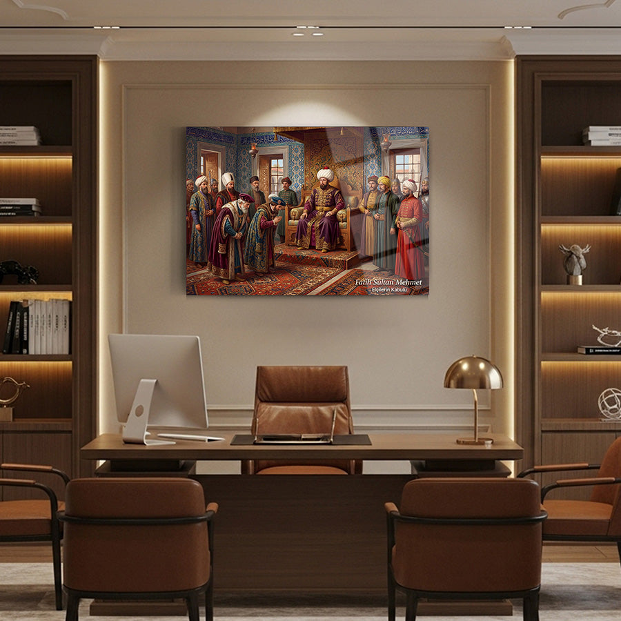 Fatih Sultan Mehmet Elçilerin Kabulü Cam Tablo
