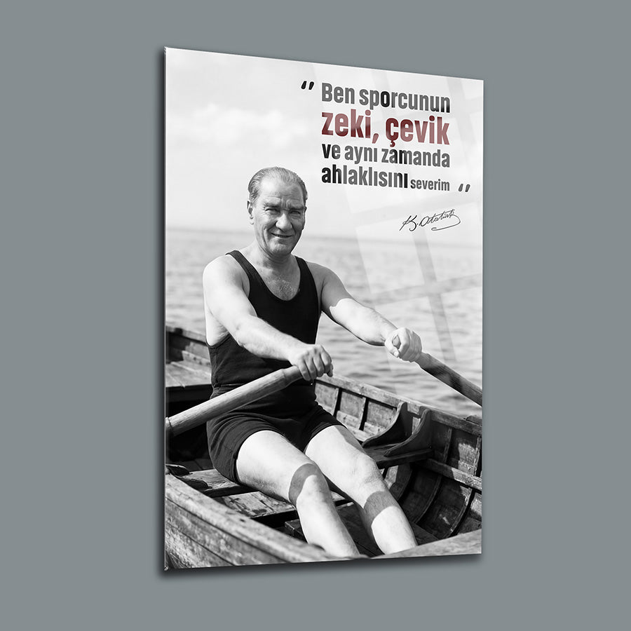 Atatürk Kürek Spor Sözlü Siyah Beyaz Cam Tablo | SRD Concept