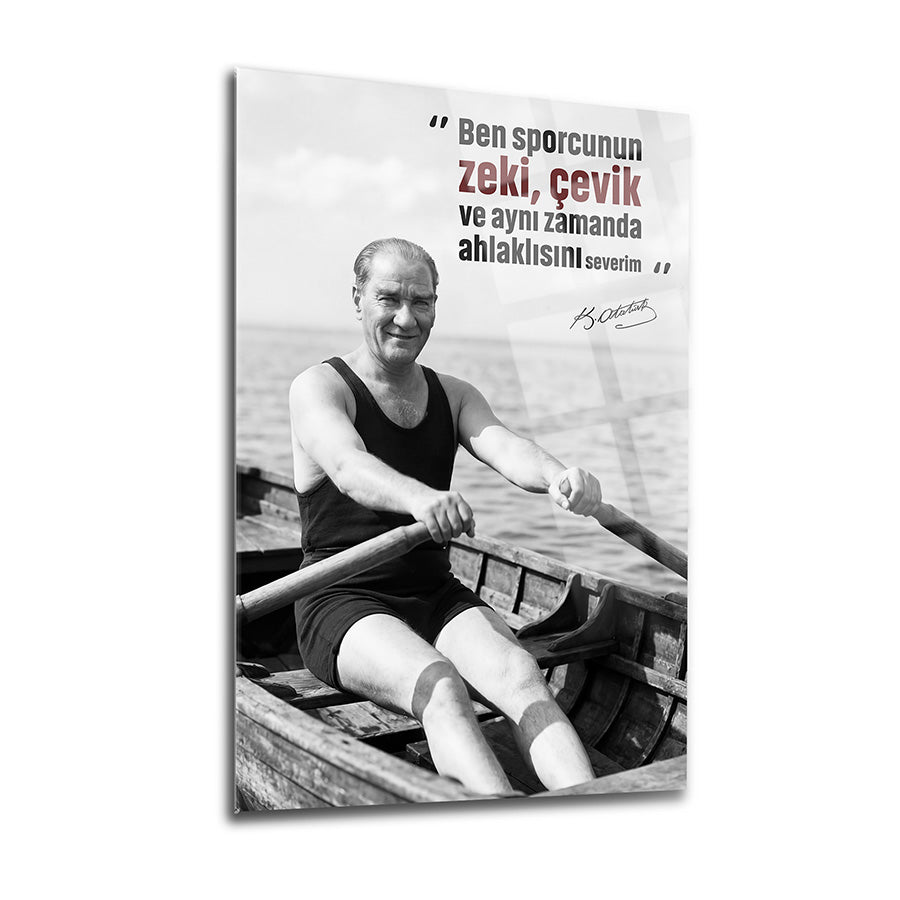 Atatürk Kürek Spor Sözlü Siyah Beyaz Cam Tablo | SRD Concept