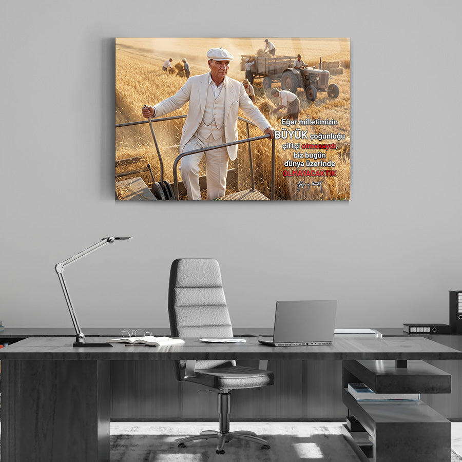 Atatürk Tarlada Çiftçi Sözlü Cam Tablo | SRD Concept